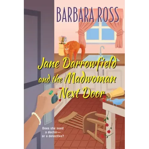 Jane Darrowfield and the Madwoman Next Door
