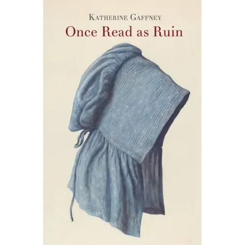 Once Read as Ruin