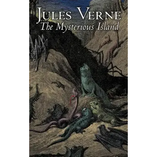 The Mysterious Island by Jules Verne, Fiction, Fantasy & Magic