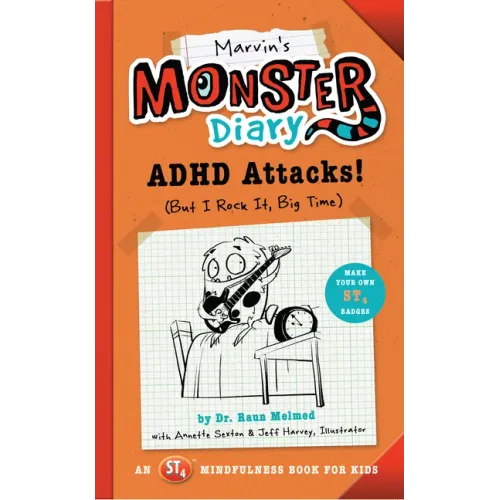 Marvin's Monster Diary: ADHD Attacks! (But I Rock It, Big Time)
