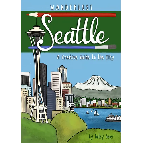 Wanderlust Seattle