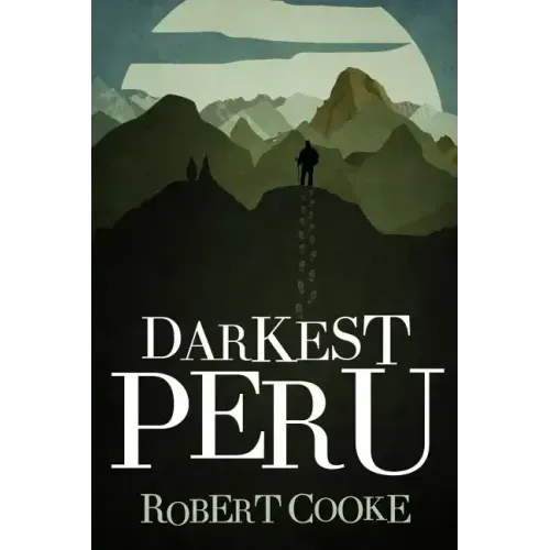 Darkest Peru