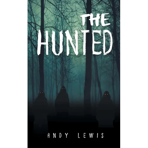 The Hunted