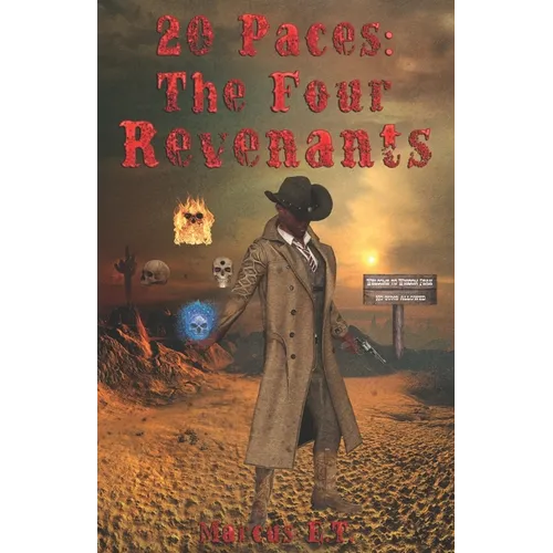 20 Paces: The Four Revenants