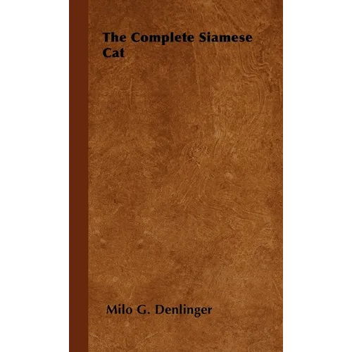 The Complete Siamese Cat