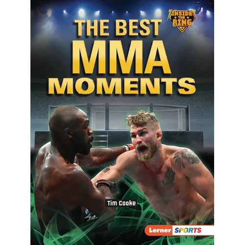 The Best Mma Moments