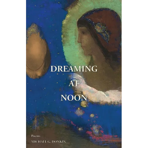 Dreaming at Noon