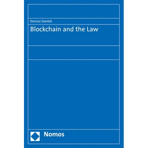 Blockchain and the Law