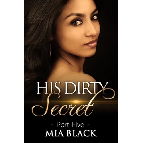 His Dirty Secret 5