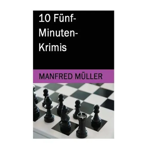 10 Fünf-Minuten-Krimis
