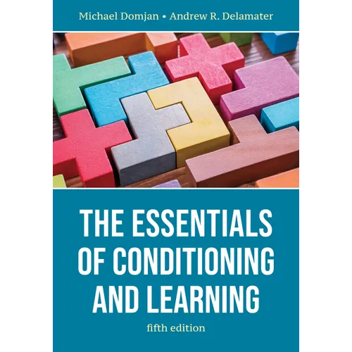 The Essentials of Conditioning and Learning