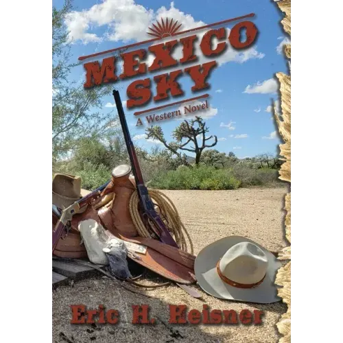 Mexico Sky: a western novel