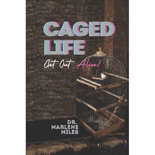 Caged Life: Get Out Alive!