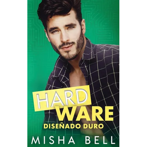 Hard Ware: Diseñado duro