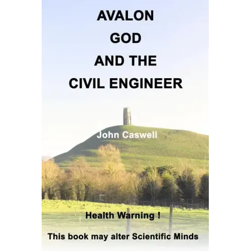 Avalon God and the Civil Engineer
