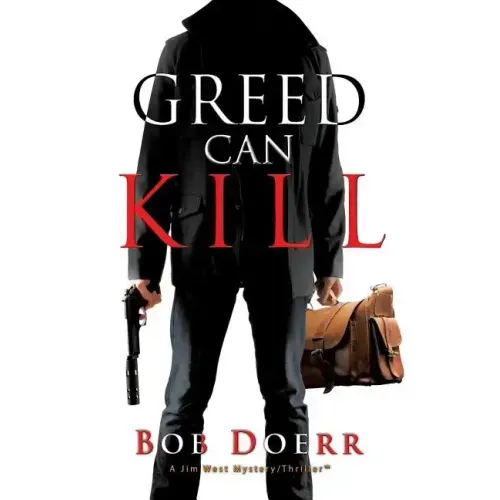 Greed Can Kill: (A Jim West Mystery Thriller Series Book 7)