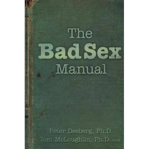 The Bad Sex Manual