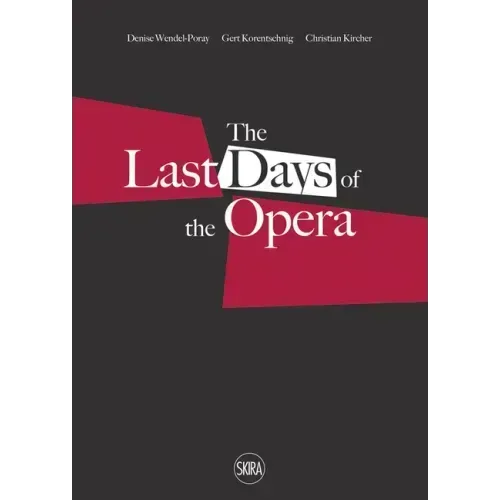 Last Days of the Opera