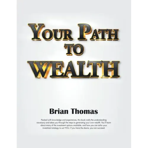 Your Path to Wealth