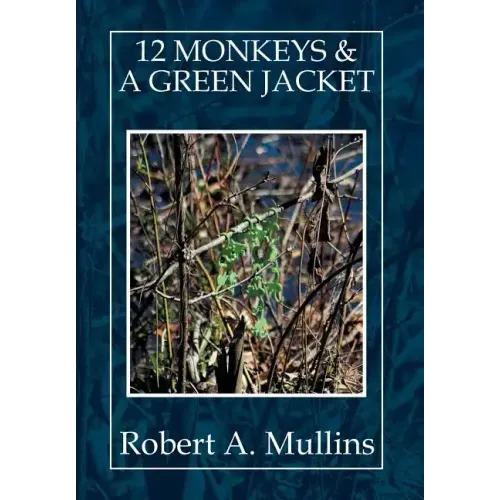 12 Monkeys & a Green Jacket