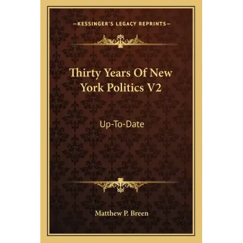 Thirty Years of New York Politics V2: Up-To-Date