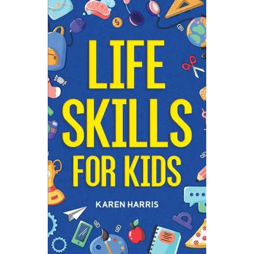 Life Skills for Kids