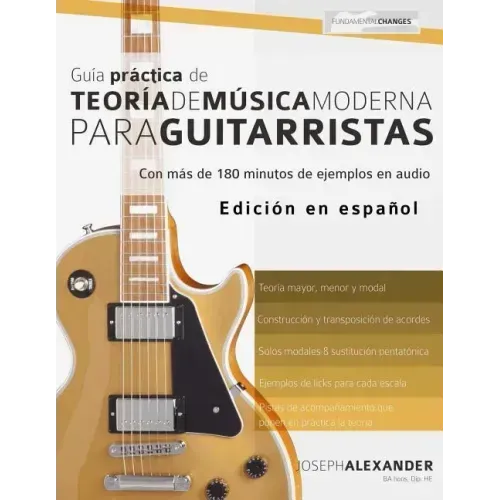Guía práctica de teoría de música moderna para guitarristas