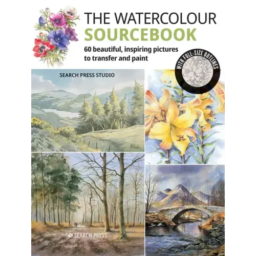 The Watercolour Sourcebook: 60 Inspiring Pictures to Transfer and Paint with Full-Size Outlines