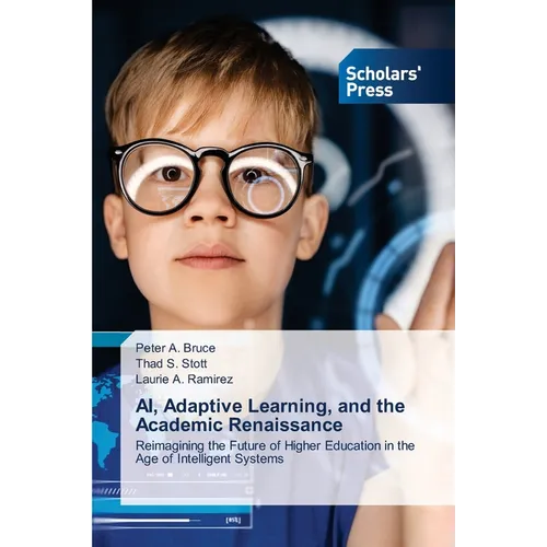 AI, Adaptive Learning, and the Academic Renaissance