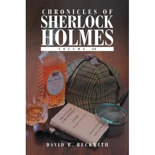 Chronicles of Sherlock Holmes: Volume III