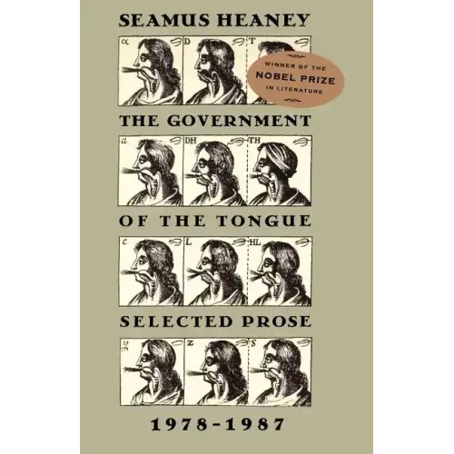 The Government of the Tongue: Selected Prose, 1978-1987