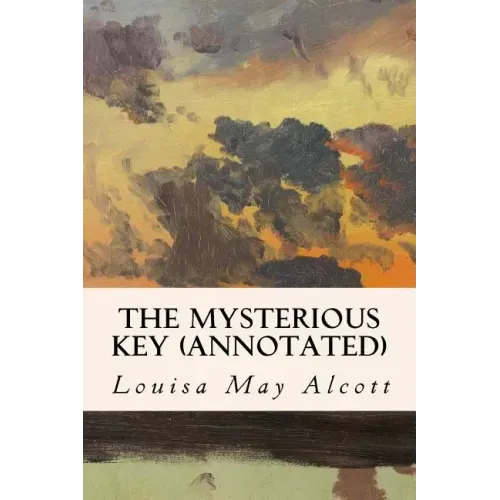 The Mysterious Key (annotated)