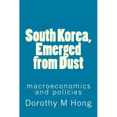 South Korea, Emerged from Dust