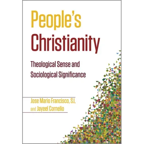 People's Christianity: Theological Sense and Sociological Significance