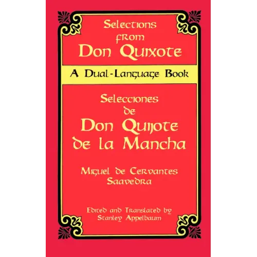 Selections from Don Quixote: A Dual-Language Book