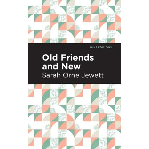 Old Friends and New