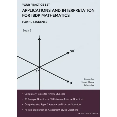 Applications and Interpretation for IBDP Mathematics Book 2: Your Practice Set