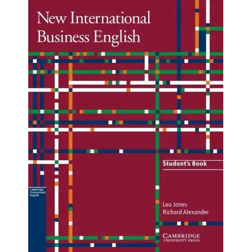 New International Business English, Student's Book: Communication Skills in English for Business Purposes