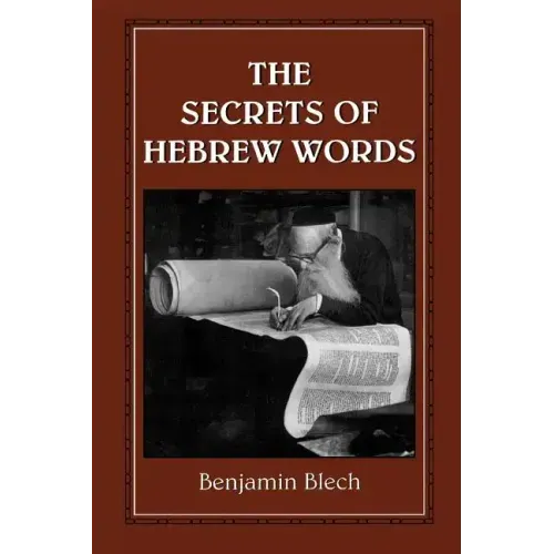 The Secrets of Hebrew Words