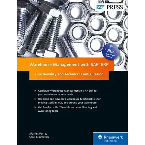 Warehouse Management with SAP Erp: Functionality and Technical Configuration