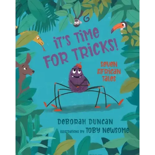 It's Time for Tricks!: Seven African Tales