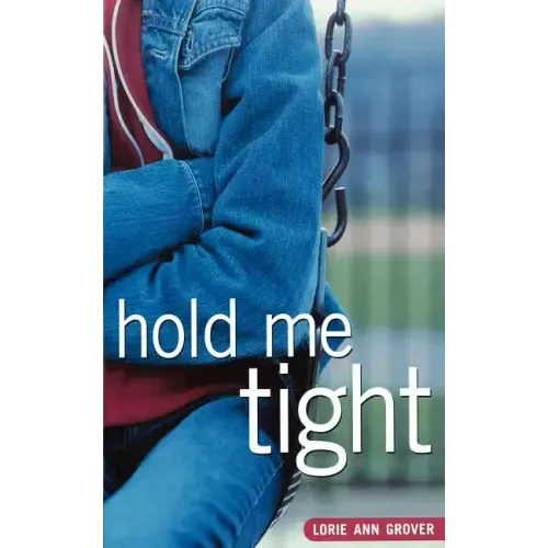 Hold Me Tight