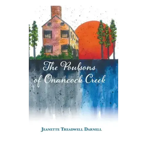 The Poulsons of Onancock Creek