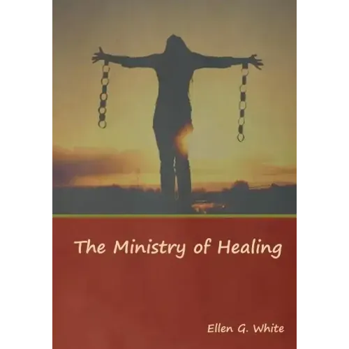The Ministry of Healing
