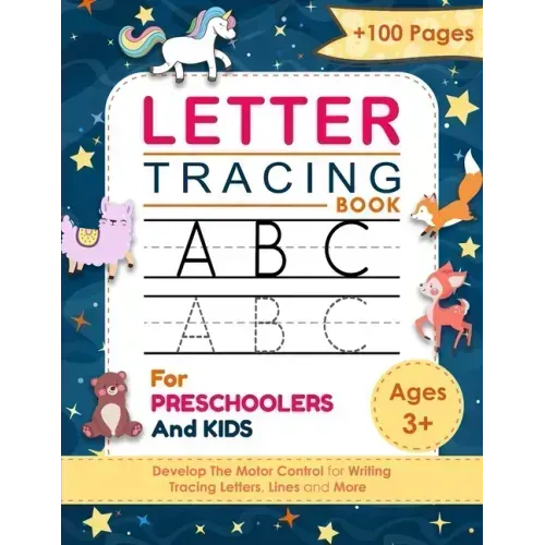 Letter Tracing Book: For Preschoolers And Kids Ages +3 - Alphabet Handwriting Practice Workbook For Kids - Trace Letters for kids ages 3-5
