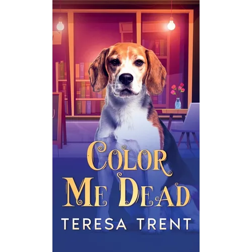 Color Me Dead