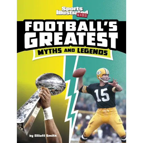 Football's Greatest Myths and Legends