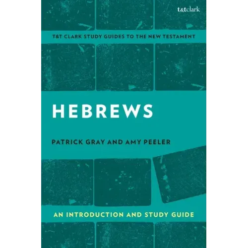 Hebrews: An Introduction and Study Guide