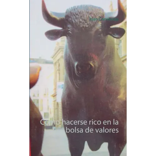 Como hacerse rico en la bolsa de valores
