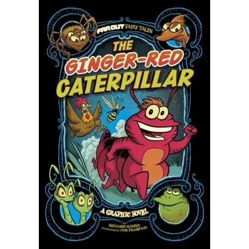 The Ginger-Red Caterpillar: A Graphic Novel